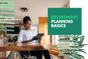 Understanding the Basics of Retirement Planning